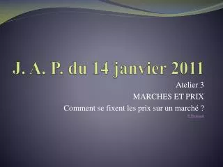 j a p du 14 janvier 2011