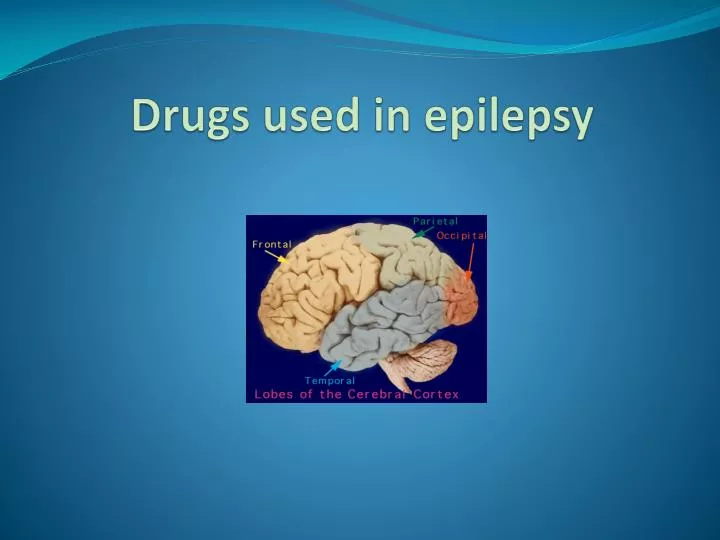 drugs used in epilepsy