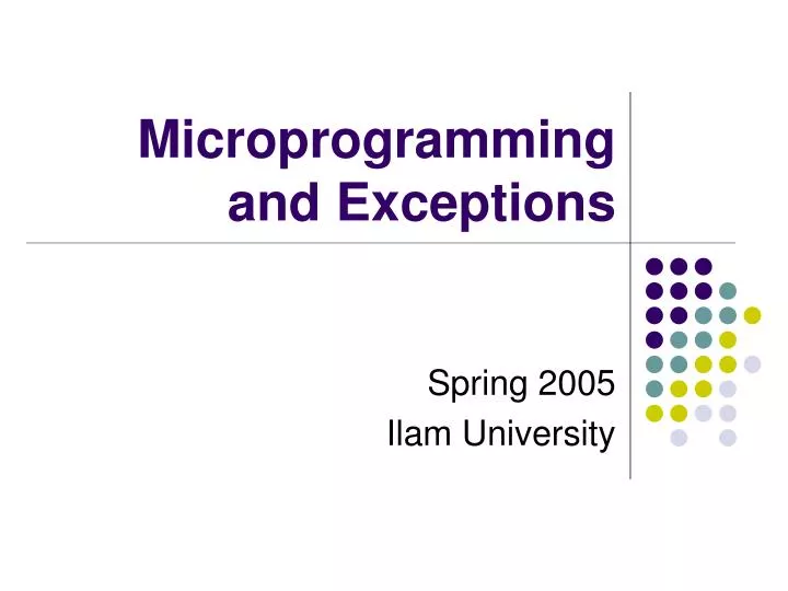 microprogramming and exceptions