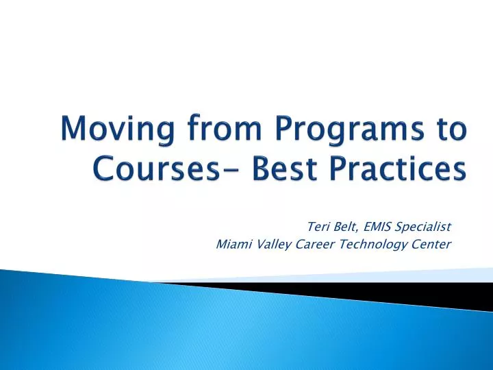 moving from programs to courses best practices