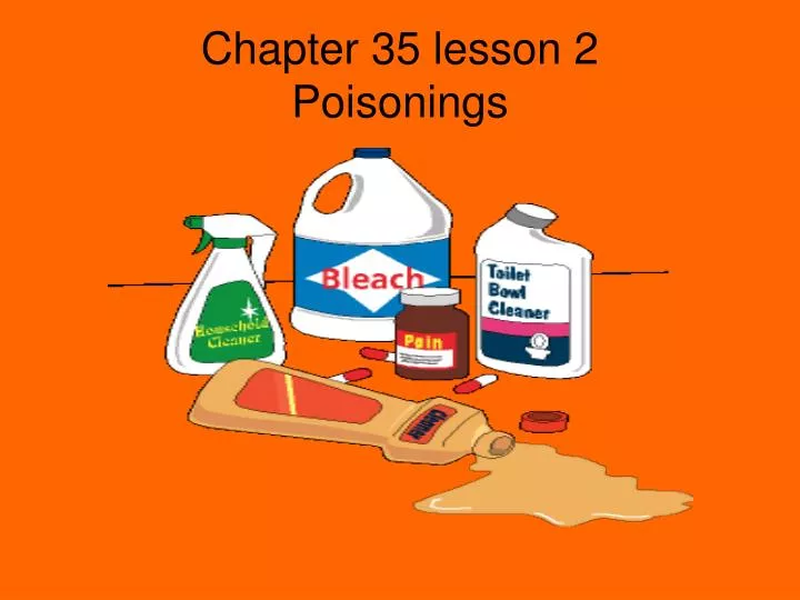 chapter 35 lesson 2 poisonings
