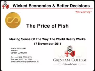 Wicked Economics &amp; Better Decisions