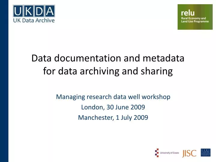 data documentation and metadata for data archiving and sharing