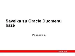 s veika su oracle duomen baz