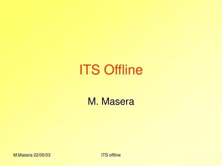 its offline