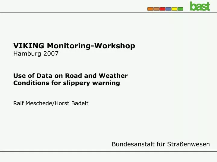 viking monitoring workshop hamburg 2007