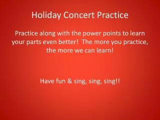 Holiday Concert Practice