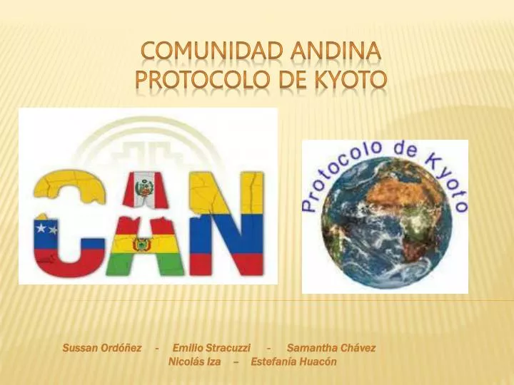 comunidad andina protocolo de kyoto
