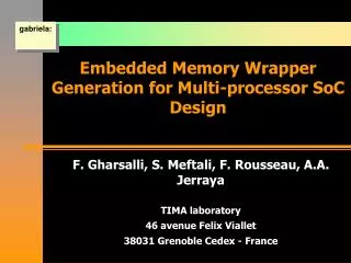 Embedded Memory Wrapper Generation for Multi-processor SoC Design