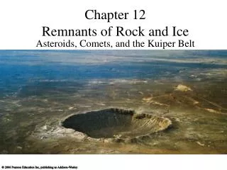 Chapter 12 Remnants of Rock and Ice
