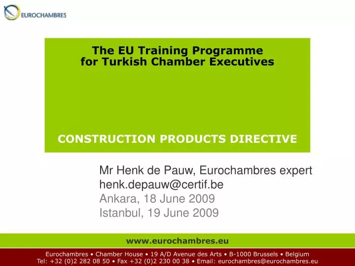 the eu training programme for turkish chamber executives construction products directive