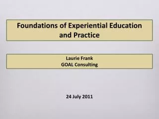 Foundations of Experiential Education and Practice