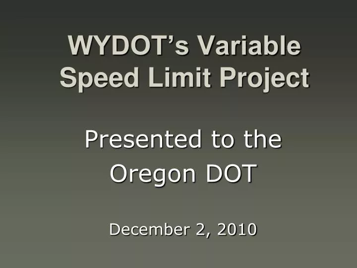 wydot s variable speed limit project