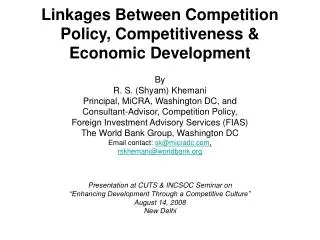 Linkages Between Competition Policy, Competitiveness &amp; Economic Development