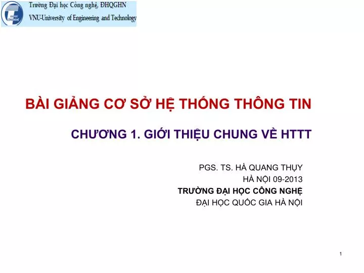 b i gi ng c s h th ng th ng tin ch ng 1 gi i thi u chung v httt