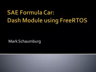 SAE Formula Car: Dash Module using FreeRTOS