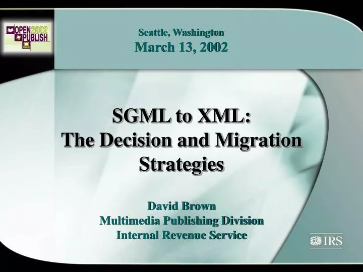 sgml to xml the decision and migration strategies