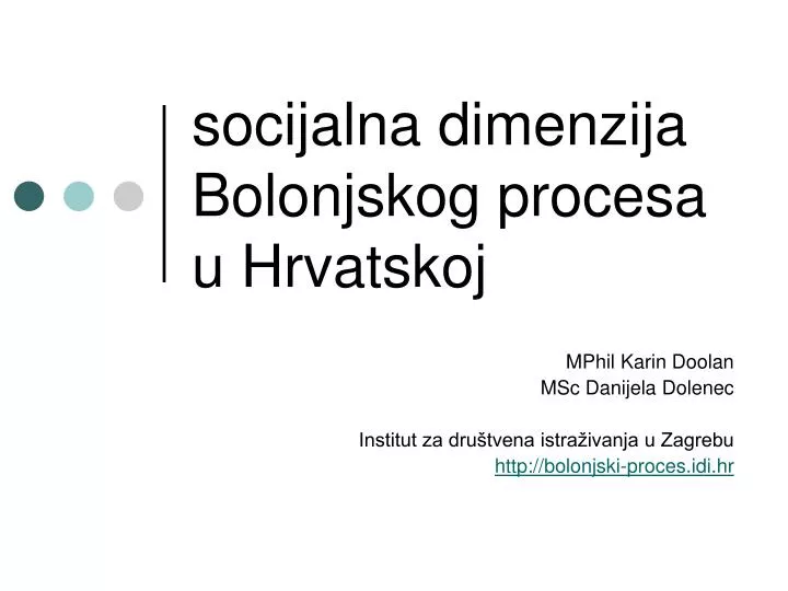 socijalna dimenzija bolonjskog procesa u hrvatskoj