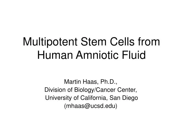 multipotent stem cells from human amniotic fluid