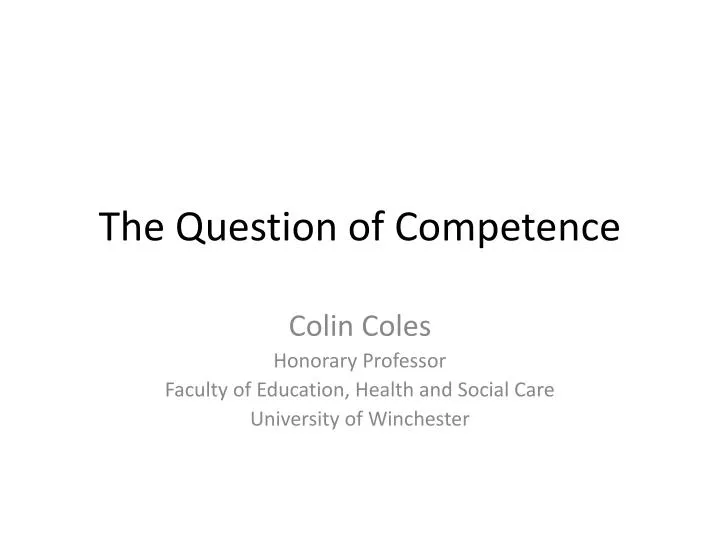the question of competence