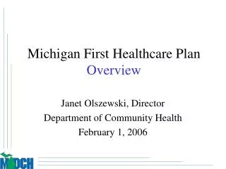 Michigan First Healthcare Plan Overview