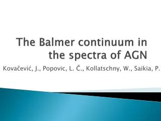 The Balmer continuum in the spectra of AGN
