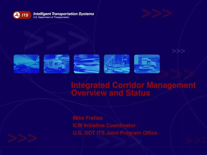 PPT - Integrated Corridor Management Overview and Status PowerPoint ...