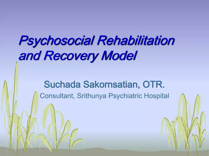 psychosocial rehabilitation and recovery model