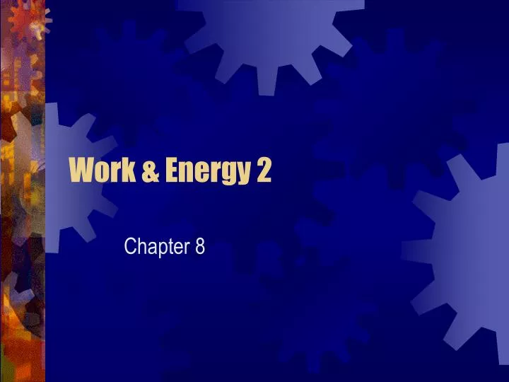work energy 2