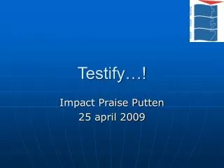 testify