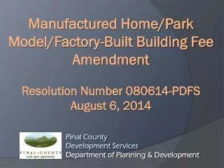 Pinal County Development Services Department of Planning &amp; Development