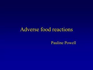 Adverse food reactions
