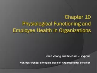 Chapter 10 Physiological Functioning and Employee Health in Organizations
