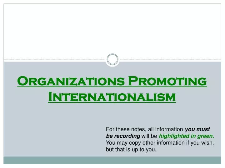 organizations promoting internationalism