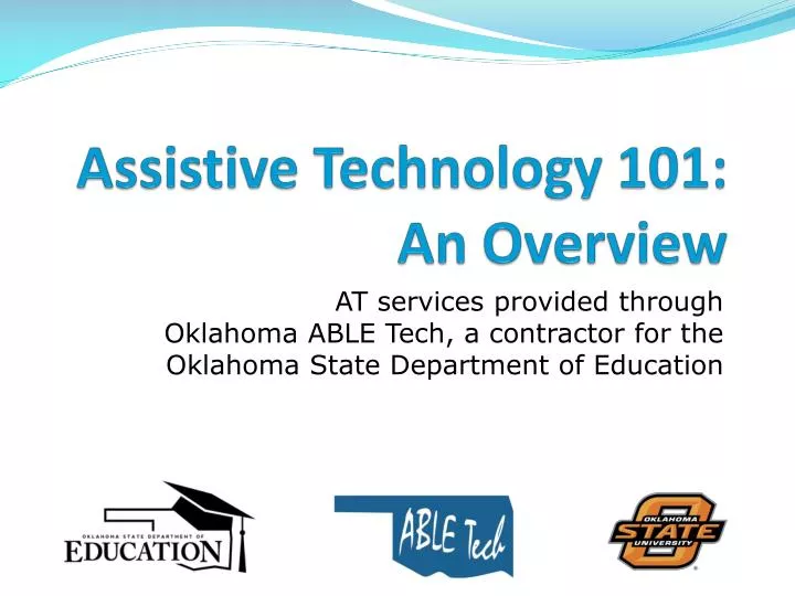 assis t ive technology 101 an overview