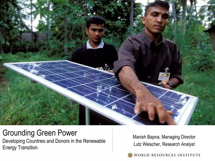 grounding green power developing countries and donors in the renewable energy transition