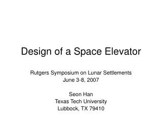 Design of a Space Elevator