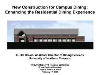 New Construction for Campus Dining: Enhancing the Residential Dining Experience