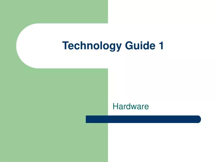 technology guide 1