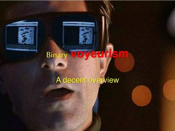 binary voyeurism