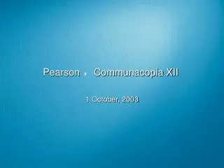 Pearson 4 Communacopia XII