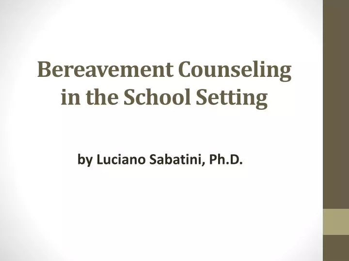 bereavement counseling in the school s etting