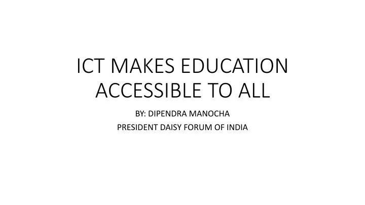 ict makes education accessible to all