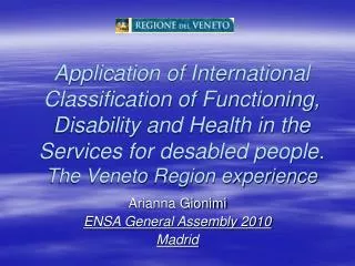 Arianna Gionimi ENSA General Assembly 2010 Madrid