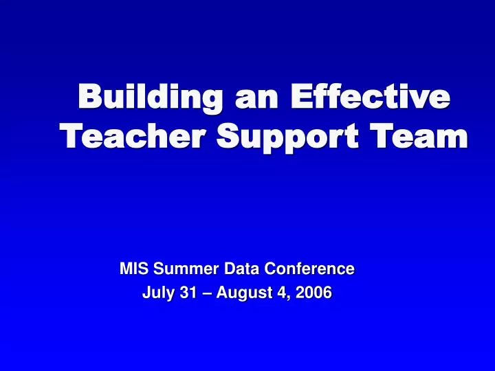 building an effective teacher support team