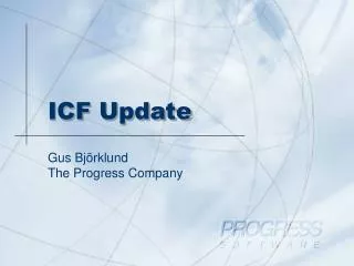 ICF Update