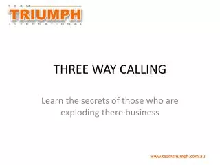 THREE WAY CALLING