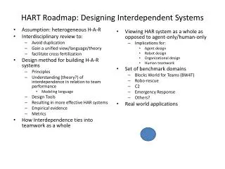 HART Roadmap: Designing Interdependent Systems