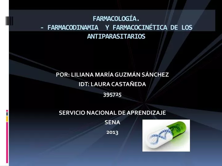 farmacolog a farmacodinamia y farmacocin tica de los antiparasitarios