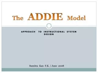 The ADDIE Model